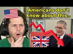 American Reacts to Why Keir Starmer is So Unpopular