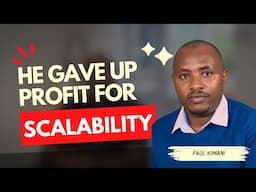 He Shut Down a Winning Business to Build WorkPay | Paul Kimani on Building & Scaling Across Africa