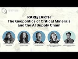 RARE/EARTH: The Geopolitics of Critical Minerals and the AI Supply Chain