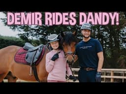 DEMIR RIDES DANDY!
