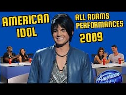 Adam Lambert All Performances American Idol 2009