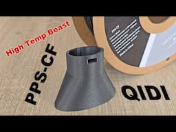 Qidi PPS-CF: High Temp Beast, But at What Cost?