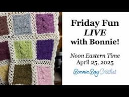 Friday Fun LIVE with Bonnie!