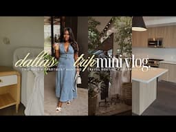 VLOG | Moving to Dallas? Apartment Tours + Travel Prep + Travel Morning Routine + more | iDESIGN8