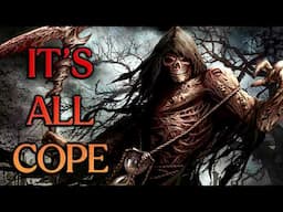 The True Purpose Of Cope...