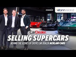 Behind the scenes of supercar dealer Acklam Cars | Selling Supercars Episode 6