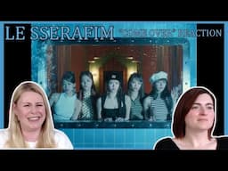 LE SSERAFIM: "Come Over" Reaction