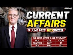 Daily Current Affairs 17 June 2025 | For NDA CDS AFCAT SSB Interview