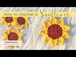How to crochet a Sunflower & attach it to a Hair tie or magnet - Easy - Step by step tutorial