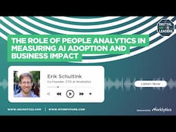 The Role of People Analytics in Measuring AI Adoption and Business Impact