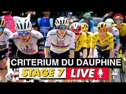 Criterium du Dauphine 2025 Stage 7 LIVE COMMENTARY -  Tadej Pogacar vs Vingegaard on BRUTAL MOUNTAIN