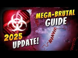 Plague Inc: Evolved - Prion Mega-Brutal Guide (2025 World Update)