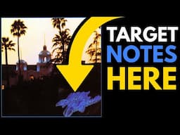 Target Notes Using Hotel California