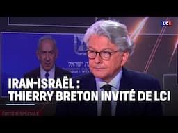Iran-Israël : « Un basculement mondial » estime Thierry Breton｜LCI