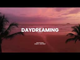 Daydreaming EP03 | Melodic House Mix - Sultan + Shepard, Panama, Lipless, Nora En Pure, Shallou