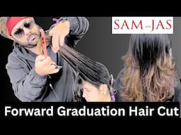 Forward Graduation Hair Cut By Jas Sir From Sam and Jas Hair Academy Mumbai