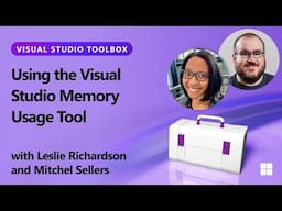 Using the Visual Studio Memory Usage Tool