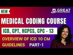 Medical Coding And Billing Tutorials for Beginners |  Overview of ICD 10 CM Guidelines - 13