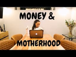 Navigating Money & Motherhood | Impact of Motherhood on Careers