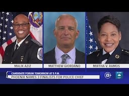Candidate forum for Phoenix Police chief set for 5 p.m. Monday, June 16