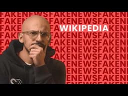 Comment Wikipédia résiste aux fake news ?