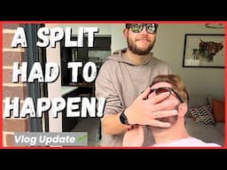 A SPLIT HAD TO HAPPEN...