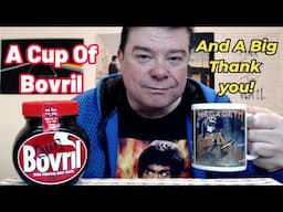 ASMR - A Cup Of Bovril And A Massive Thank You