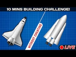 Live Building Any Rocket under 10 mins Challenge