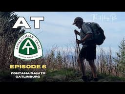 6. Appalachian Trail - Fontana Dam to Gatlinburg