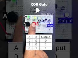 Logic Gate | XOR Gate #shortsfeed Nakul Sahu Art
