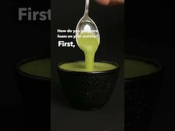 How to get more foam on your matcha 🍵 #matcha