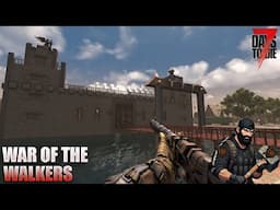 Making this castle our base! War of the Walkers | E02 | 7 Days to Die