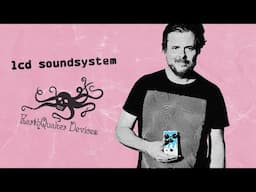 We Cracked the Code of the Iconic LCD Soundsystem Bass Fuzz Sound
