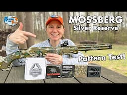 Mossberg Silver Reserve Eventide Pattern Test - How Does It Shoot?