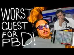PBD's New Worst Guest