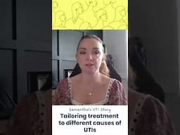 Samantha's UTI story