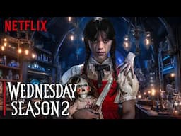 WEDNESDAY Season 2 (2025) With Jenna Ortega & Emma Myers