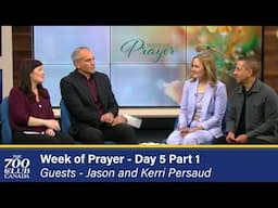 Week of Prayer: Day 5 | Teaching Segment