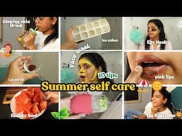 Summer self care ⛱️🌞 🌟