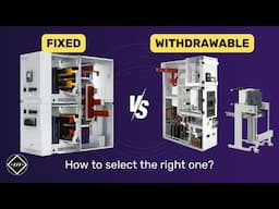 What is the DIFFERENCE Between Fixed and Withdrawable Switchgear?