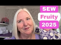 Sew Fruity 2025: The Most Deliciously Crafty Year Yet!