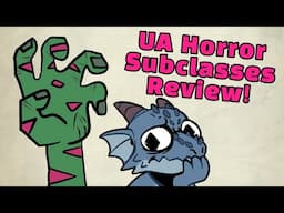 Horror subclasses UA Review for D&D!