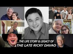 THE LIFE, DEATH & LEGACY OF THE LATE RICKY DAVAO