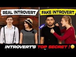The "Hidden" Secrets of Introvert Personality !