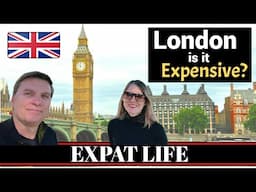 London Cost of Living: Is it Really that Expensive for Expats and Slow Travel?