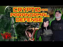 HELLBENT LIVE 116: CRYPTID & PARANORMAL DEFENSE