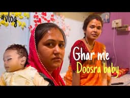 Ghar me doosra Baby 😃