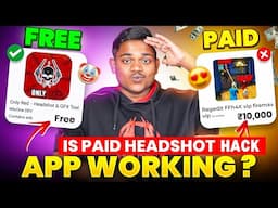 IS PAID HEADSHOT HACK APP WORKING IN FREE FIRE ? 😲 | headshot panel | FREE VS PAID HEADSHOT APP