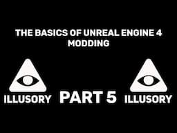 The Basics of UE4 Modding - Part 5 (Sound Waves, Sound Cues and Sound Classes)
