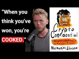 How To Master the Crypto World Before It Masters You: Crypto Confidential by Nat Eliason (Summary) 💹